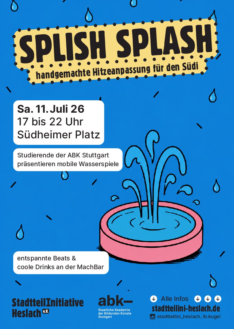 178 Stadtteil Initiative Heslach Splish A5 02 Druck2 pdf | SPLISH SPLASH – Erfrischung please! Handgemachte Hitzeanpassung für den Südi 178 Stadtteil Initiative Heslach Splish A5 02 Druck2 pdf